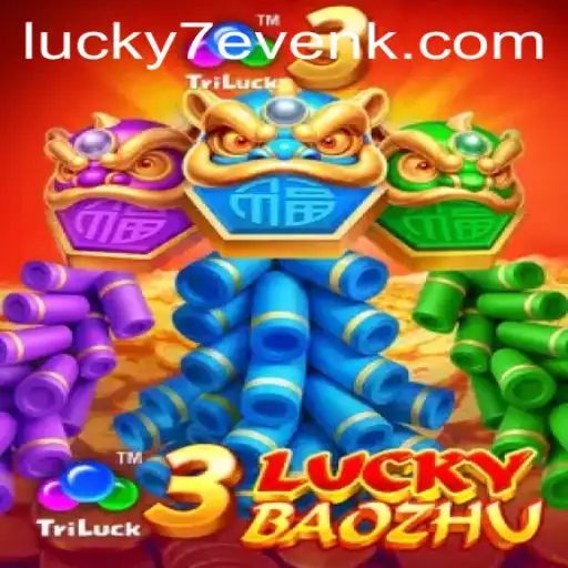 Discover the Excitement of 3LuckyBaozhu on KBK.bet