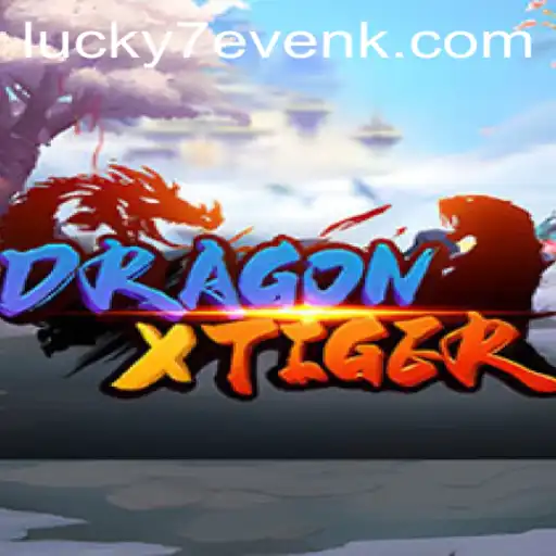 Exploring the Exciting World of DragonXTiger: A Comprehensive Guide with KBK.Bet