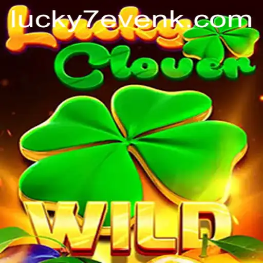 Discovering LuckyClover: A Detailed Guide to the Game and Its Exciting Features